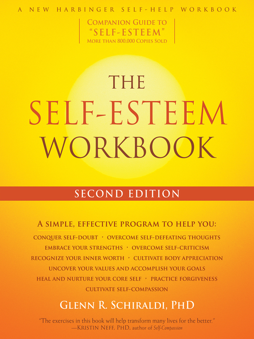 Title details for The Self-Esteem Workbook by Glenn R. Schiraldi - Available